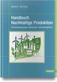 Handbuch Nachhaltige Produktion