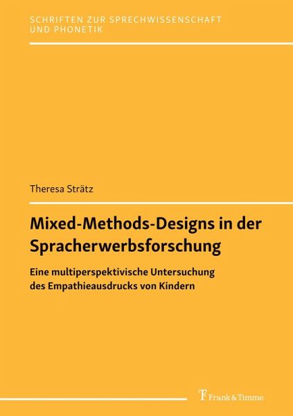 Mixed-Methods-Designs in der Spracherwerbsforschung Mixed-Methods-Designs in der Spracherwerbsforschung