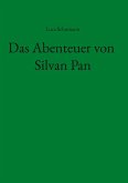 Das Abenteuer von Silvan Pan