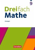 Dreifach Mathe 9. Schuljahr - Ausgabe 2021 - Lösungen zum Schulbuch