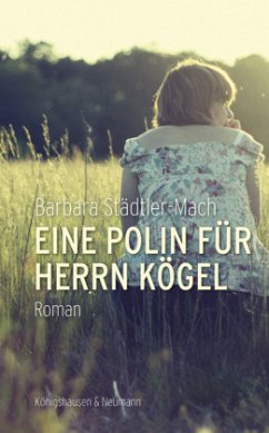 Eine Polin für Herrn Kögel - Städtler-Mach, Barbara