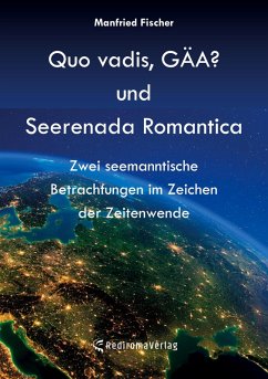 Cover Quo vadis, GÄA? und Seerenada Romantica