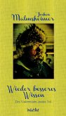 Wieder besseres Wissen Wieder besseres Wissen