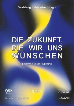 Die Zukunft, die wir uns wünschen Cover Die Zukunft, die wir uns wünschen