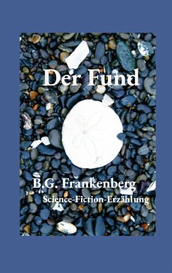 Der Fund - Frankenberg, B. G.