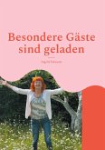 Besondere Gäste sind geladen Besondere Gäste sind geladen