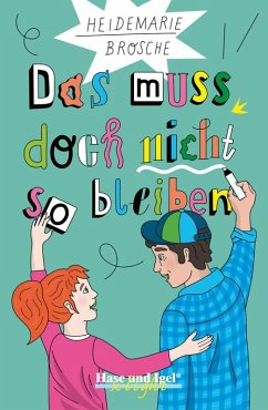 Cover Das muss doch nicht so bleiben / x-light. Schulausgabe