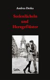 Seelenlächeln und Herzgeflüster Seelenlächeln und Herzgeflüster