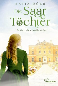 Cover Die Saar-Töchter - Zeiten des Aufbruchs