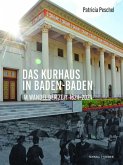 Das Kurhaus in Baden-Baden im Wandel der Zeit (1824-2024)