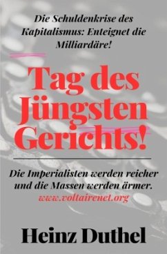 Cover Tag des Jüngsten Gerichts! Die Schuldenkrise des Kapitalismus: Enteignet die Milliardäre!