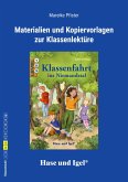 Klassenfahrt ins Niemandstal. Begleitmaterial