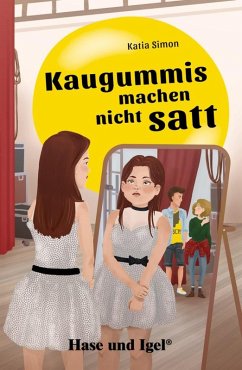 Cover Kaugummis machen nicht satt. Schulausgabe