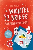 52 Wichtelbriefe für Kindergarten Kinder 52 Wichtelbriefe für Kindergarten Kinder