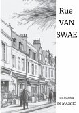 Rue Van Swae Rue Van Swae