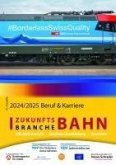 Zukunftsbranche Bahn Beruf & Karriere 2024/2025