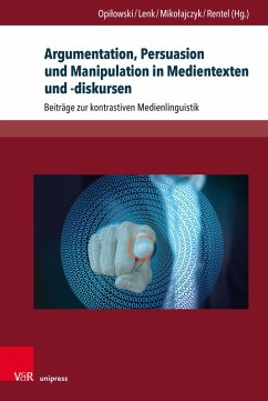 Argumentation, Persuasion und Manipulation in Medientexten und -diskursen