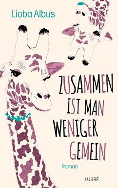 Zusammen ist man weniger gemein  - Albus, Lioba