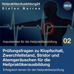 Cover Prüfungsfragen zu Klopfschall, Zwerchfellstand, Stridor und Atemgeräuschen für die Heilpraktikerausbildung (MP3-Download)