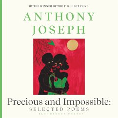 Precious & Impossible: Selected Poems (MP3-Download) - Joseph, Anthony