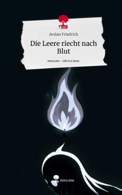 Cover Die Leere riecht nach Blut. Life is a Story - story.one