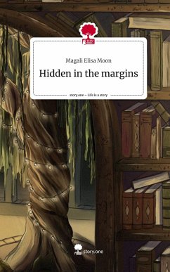 Cover Hidden in the margins. Life is a Story - story.one