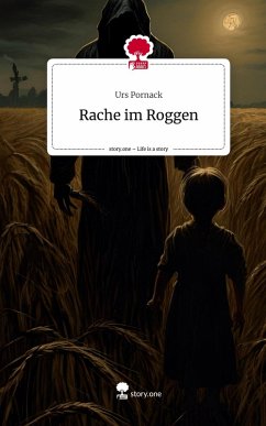Cover Rache im Roggen. Life is a Story - story.one