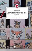 Die Videokonferenz der Tiere. Life is a Story - story.one Die Videokonferenz der Tiere. Life is a Story - story.one