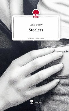 Stealers. Life is a Story - story.one - Duany, Dania