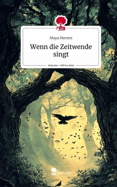Cover Wenn die Zeitwende singt. Life is a Story - story.one