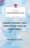 ENCOUNTERS IN LIFE. Life is a Story - story.one