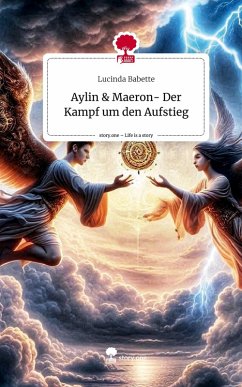 Cover Aylin & Maeron- Der Kampf um den Aufstieg. Life is a Story - story.one