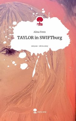 Cover TAYLOR in SWIFTburg. Life is a Story - story.one