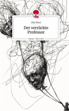 Cover Der verrückte Professor. Life is a Story - story.one
