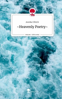 Cover ~Heavenly Poetry~. Life is a Story - story.one