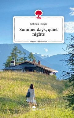 Cover Summer days, quiet nights. Life is a Story - story.one