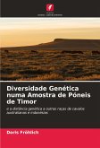 Diversidade Genética numa Amostra de Póneis de Timor