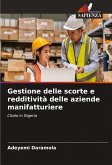 Gestione delle scorte e redditività delle aziende manifatturiere