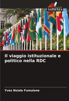 Il viaggio istituzionale e politico nella RDC - Nsiala Fumulone, Yves