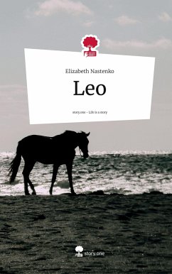 Leo. Life is a Story - story.one - Nastenko, Elizabeth