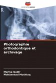 Photographie orthodontique et archivage