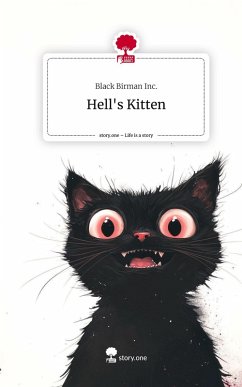 Hell's Kitten. Life is a Story - story.one - Black Birman Inc.