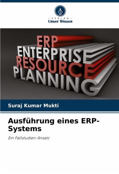 Ausführung eines ERP-Systems - Mukti, Suraj Kumar