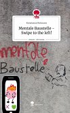 Mentale Baustelle -Swipe to the left!. Life is a Story - story.one