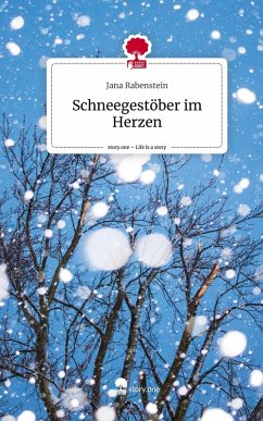 Cover Schneegestöber im Herzen. Life is a Story - story.one