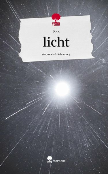 licht. Life is a Story - story.one