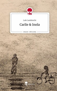 Cover Carlie & Inola. Life is a Story - story.one