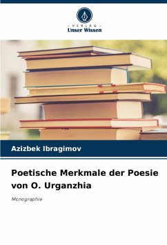 Cover Poetische Merkmale der Poesie von O. Urganzhia
