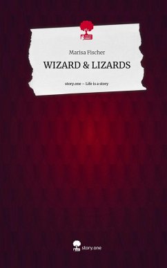 Cover WIZARD & LIZARDS. Life is a Story - story.one
