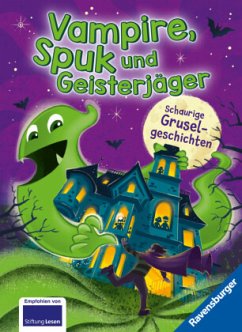 Cover Vampire, Spuk und Geisterjäger - Schaurige Gruselgeschichten